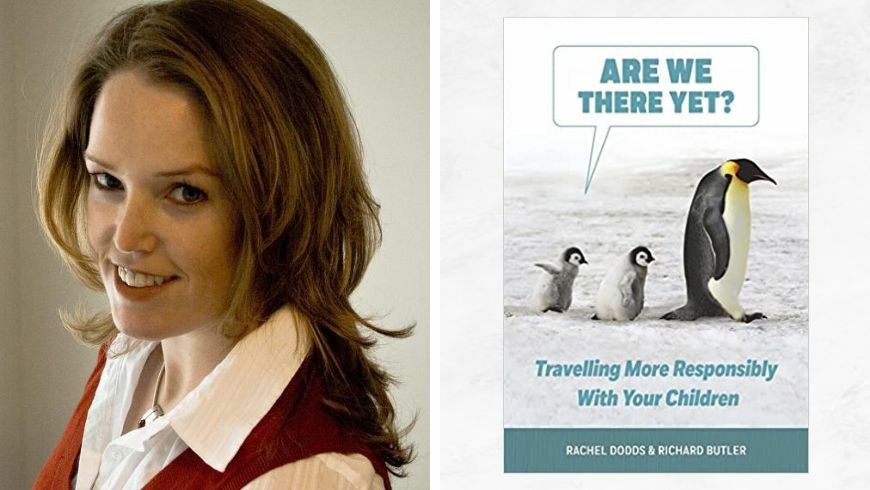 Rachel Dodds and the book Travelling more Responsably with your Children