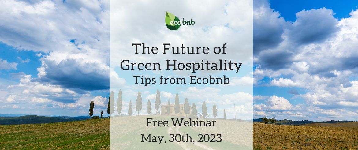 The Future of Green Hospitality